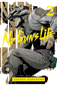 No Guns Life, Vol. 02 (Manga) - naslovnica