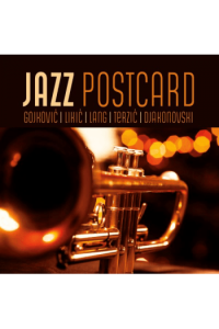 Brano Lukić and Friends - Jazz Postcard CD - omot