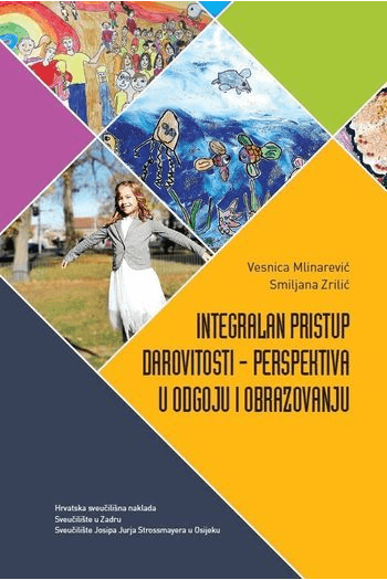 Integralni pristup darovitosti - perspektiva u odgoju i obrazovanju - naslovnica