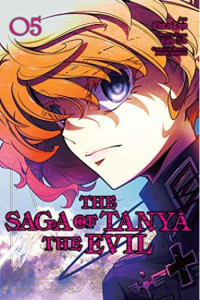 The Saga Of Tanya The Evil, Vol. 05