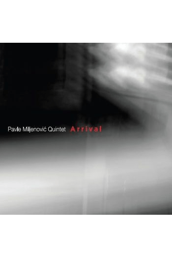 Pavle Miljenović Quintet - Arrival CD - omot