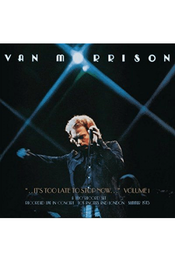 Van Morrison - ..its Too Late to Stop Now...volume I CD - omot