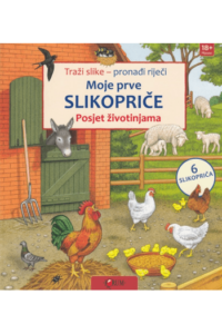 Moje prve slikopriče - Posjet životinjama (Slikovnica) - naslovnica