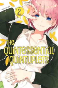 Quintessential Quintuplets, Vol. 02 (Manga) - naslovnica