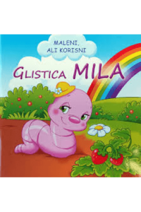 Maleni ali korisni / Glistica Mila knjiga