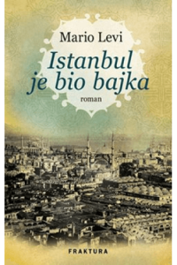 Instanbul je bio bajka - naslovnica