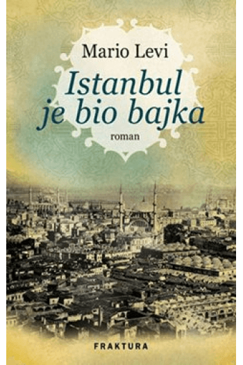 Instanbul je bio bajka - naslovnica