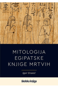 Mitologija egipatske Knjige mrtvih - naslovnica