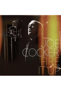 Joe Cocker - Fire It Up CD - omot