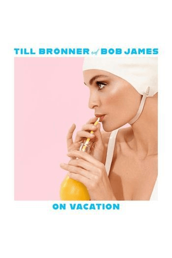 Till Bronner, Bob James - On Vacation LP - omot
