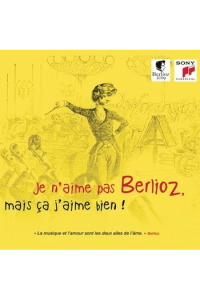 Je N Aime Pas Berlioz, Mais Ca J Aime Biien