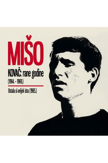 Mišo Kovač - Rane godine 1964.-1969. Ostala si uvijek ista CD - omot