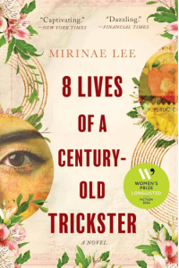 8 Lives of a Century-Old Trickster: A Novel - naslovnica