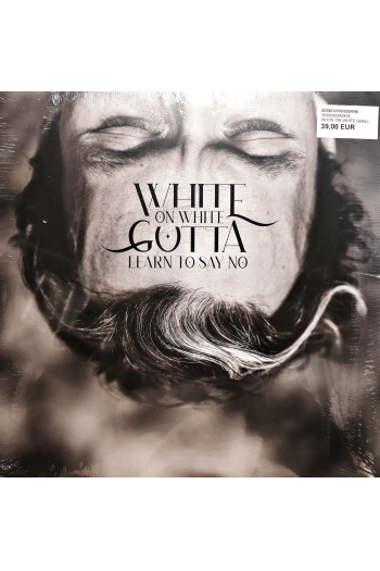 White on White - Gotta Learn To Say LP - omot