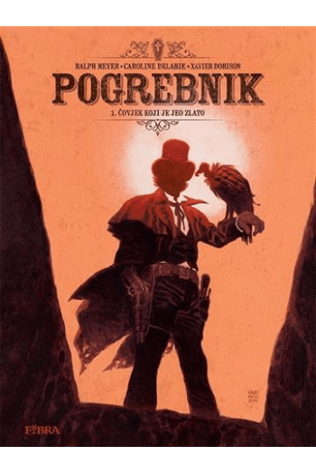 Pogrebnik 1: Čovjek koji je jeo zlato (Strip) - naslovnica