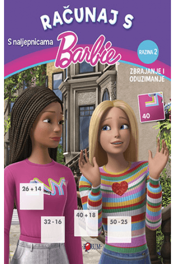 Računaj s Barbie - Razina 2 - Zbrajanje i oduzimanje (Slikovnica) - naslovnica