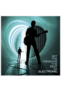 Electronic - Get The Message - The Best Of CD - omot
