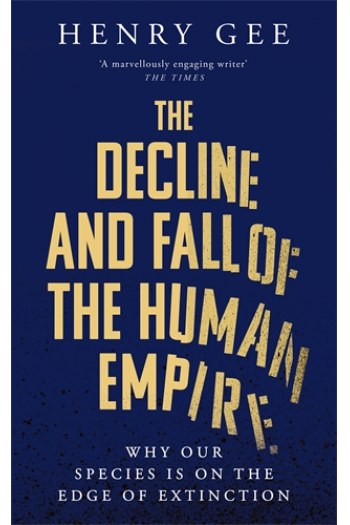 The Decline and Fall of the Human Empire - naslovnica