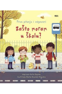 Zašto moram u školu? (Slikovnica) - naslovnica