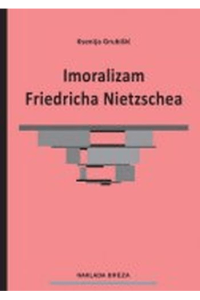 Imoralizam Friedricha Nietzschea - naslovnica