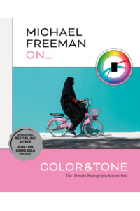 Michael Freeman on Color and Tone: The Ultimate Photography Masterclass - naslovnica