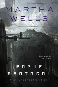 Rogue Protocol (Murderbot Diaries #03) - naslovnica