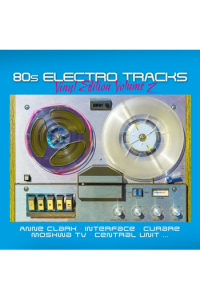 80s Electro Tracks - Vinyl Edition Volume 2