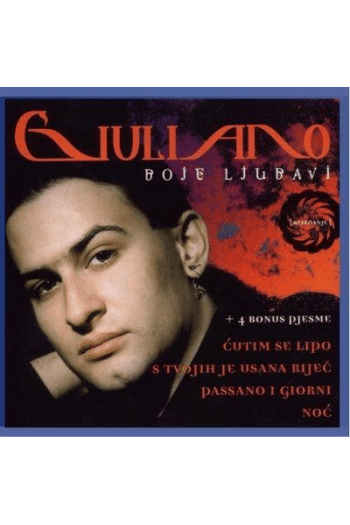 Giuliano – Boje Ljubavi + Bonus (CD) glazbeno izdanje