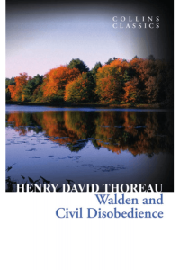 Walden and Civil Disobedience (Collins Classics)