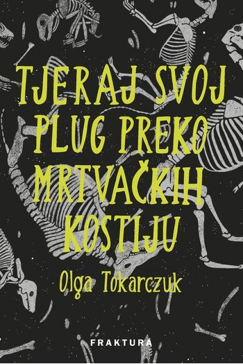Tjeraj svoj plug preko mrtvačkih kostiju - naslovnica