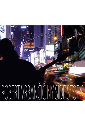 Vrbančić, Robert - NY SIDE STORY CD - omot