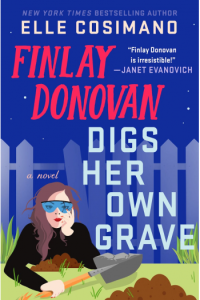 Finlay Donovan Digs Her Own Grave - naslovnica
