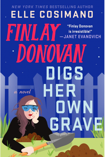 Finlay Donovan Digs Her Own Grave - naslovnica