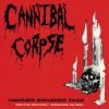 Cannibal Corpse - Hammeredd Smashed Face LP - omot