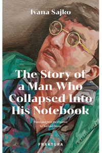 The Story of a Man Who Collapsed Into His Notebook - naslovnica