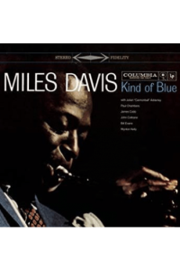 Miles Davis – Kind Of Blue Deluxe 50th Anniversary Col (CD + DVD) glazbeno izdanje