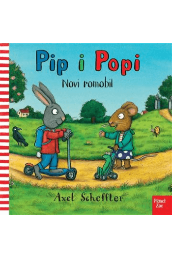 Pip i Popi novi romobil - novo izdanje (Slikovnica) - naslovnica