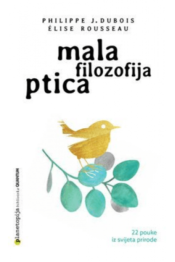 MALA FILOZOFIJA PTICA - naslovnica