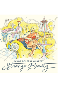 Davor Doležal Quartet - Strange beauty CD - omot