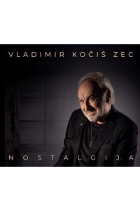 Vladimir Kočiš Zec - Nostalgija CD - omot