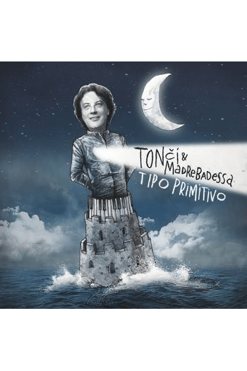 Tonči i Madre Badessa - Tipo Primitivo / Piano Primitivo CD - omot