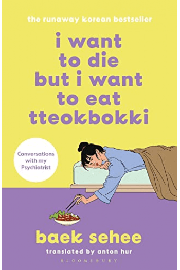 I Want to Die but I Want to Eat Tteokbokk knjiga