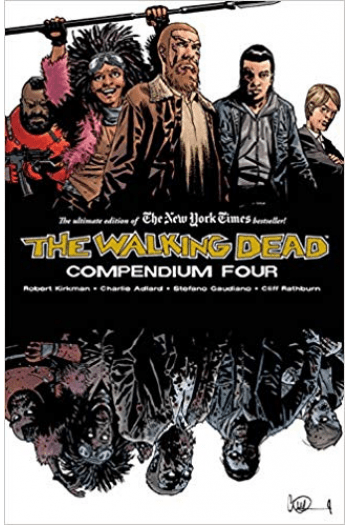The Walking Dead: Compendium Volume 4 (Strip) - naslovnica