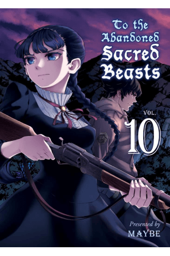 To the Abandoned Sacred Beasts, Vol. 10 (Manga) - naslovnica
