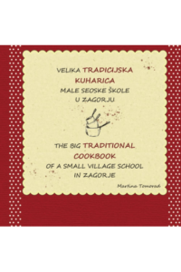 Velika tradicijska kuharica male seoske škole u Zagorju - naslovnica