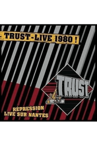 Trust - Repression live sur Nantes LP - omot