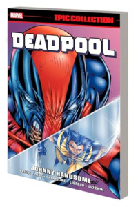 Deadpool Epic Collection: Johnny Handsome (Strip) - naslovnica