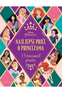 Najljepše Priče O Princezama (Slikovnica) - naslovnica
