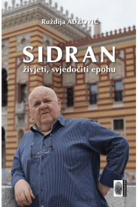 Sidran: živjeti, svjedočiti epohu - naslovnica