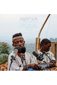 Abatwa (The Pygmy) - Why Did We Stop Growing Tall ? CD - omot